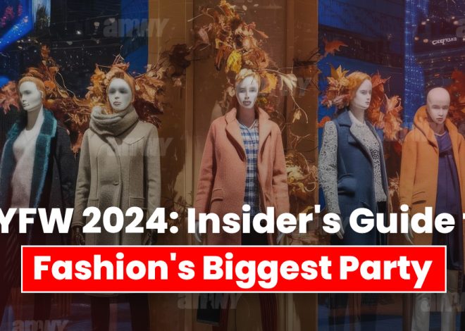 New York Fashion Week 2024: Dates, Events, and Tickets